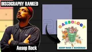 DISCOGRAPHY RANKED: Aesop Rock - WORST To BEST (1997-2023)