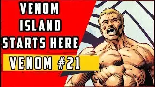 Venom Island | Venom #21