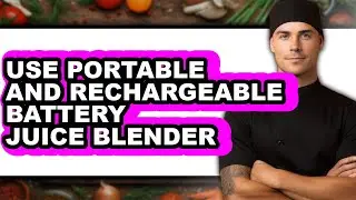 How to Use Portable and Rechargeable Battery Juice Blender (easy Method)