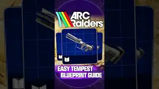 How to Find the Tempest Blueprint in ARC Raiders...