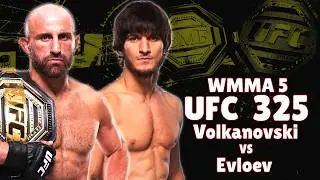 WMMA5 Modern Warriors | Ep 1. UFC 325 - Volkanovski vs Evloev