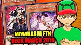 YU-GI-OH MAYAKASHI FTK - DECK 2019 !!