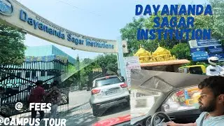 Dayananda sagar institution / fees / campus tour / telugu / part - 2