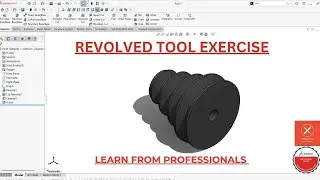 SolidWorks 3D Modeling: Rubber Revolve Part Step-by-Step.