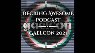 S3E2 | Gaelcon 2021 | Convention Review