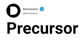 Precursor Significado En Espa&ntilde;ol