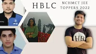 NCHMCT JEE 2022 Top Rank Holders😍 Sharing Their Preparation Strategy Feedback 💫