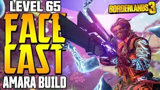 [OLD] FACE CAST AMARA  BUILD! | Level 65 Build Guide [Borderlands 3]