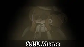 || S.I.U Meme || [Ft: Scarlet/Willaim&rsquo;s Step Mom] || (Relevant to New AU) ||