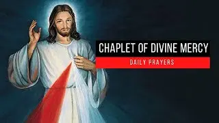 DIVINE MERCY CHAPLET - For Use as a Daily Prayer