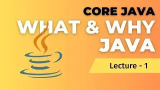 What and why JAVA? - Hindi | Lecture - 1