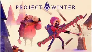 Project Winter : Funny Moments