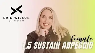 Advanced 1.5 Octave Sustain Arpeggio | Vocal Warm-Up for High Pitched Singers