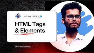 Html Tutorial for Beginners | Html Tags and Elements - in Hindi
