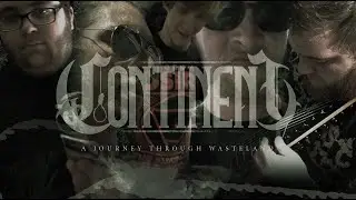CONTINENT - WASTELAND (Tour Film)