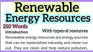 Renewable Energy Resources Essay English with Types of Renewable Resources  250 Words Introduction