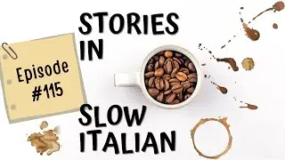 Learn Italian with Stories - Podcast in italiano #115 La tipica estate italiana (adulti)