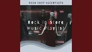 Rock in Store Music Playlist