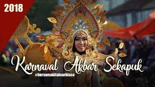KARNAVAL AKBAR SEKAPUK 2018