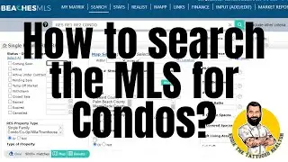 How to Search for Condos on the MLS? (2022) #Realtortraining