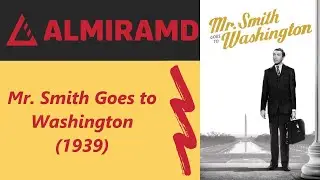 Mr. Smith Goes to Washington - 1939 Trailer