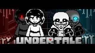 ПРОХОЖДЕНИЕ undertale last breath x no more deals(+СЮЖЕТ)