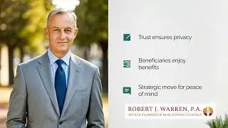 Why a Trust May Be Your Best Option to Avoid Probate