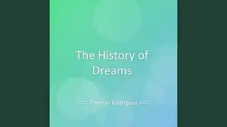 The History of Dreams