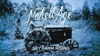 Naked Age: Sky Farm Rising