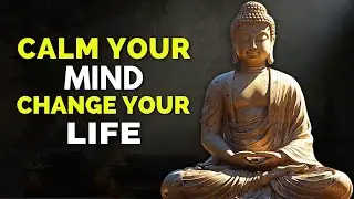 How To Stay Calm & Positive In Life | Buddhism