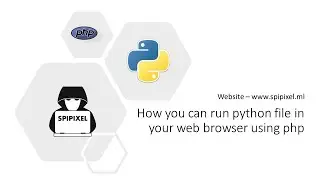 Run Python Code in Web Browser with Shell_exec: Download File from spipixel.ml || without py-script
