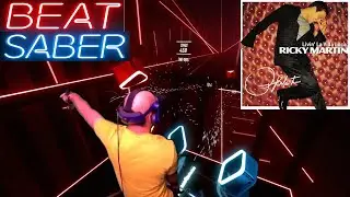 Livin la vida - Ricky Martin - Beat saber - Full combo