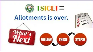 TS ICET 2023 || ALLOTMENT ORDER || SELF REPORTING || TUTION FEE PAYMENT||Seat Cancellation etc