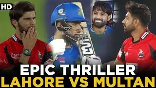 Lahore vs Multan | Nail Biting - Epic Thriller Match!! | HBL PSL | ML2L