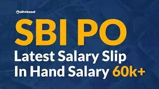 In Hand Salary of SBI PO | Salary & Perks of SBI PO | SBI PO 2020