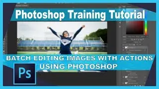 Using Photoshop actions & batch command to edit multiple images