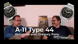 Cr&eacute;ation de l'A-11 type 44 Praesidus x The Watch Observer avec Gregory Pons
