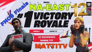 2022 Fortnite FNCS Finals NA-EAST GAME 12 - FINAL GAME
