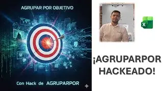 Agrupar por objetivo - Excel 365 / Con truco en los títulos de la matriz, incluido.