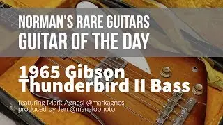1965 Gibson Thunderbird II Bass | Guitar of the Day