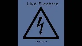 Live Electric (Circuit 4) - Seraphiks - Lazy Robot Records