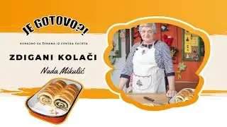 Ep. 6. Zdigani kolači - Nada Mikulić