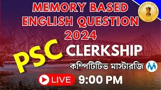 PSC Clerkship Memory based English Question 2024 | COMPETITIVE MASTERRJI