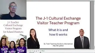 J-1 International Teacher Cultural Exchange Program Details and Processes for School Leaders