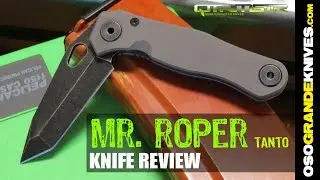 Quartermaster Knives QSE6TT Mr  Roper Tanto Knife Review | OsoGrandeKnives