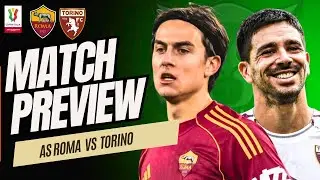 DON'T SNUB IT! Roma vs Torino PREVIEW