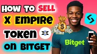 Как конвертировать и продать свой токен $X на Bitget (полное руководство) | Торговля монетой X Empire | Bitget X Empire