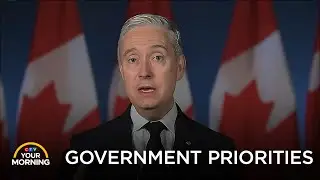 Minister of Finance & National Revenue Explains Government Priorities | Your Morning