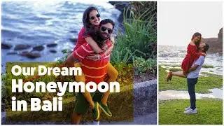 Saurav & Poonam&rsquo;s Bali Honeymoon with TravelTriangle | TT #TravelTales | Experience Video
