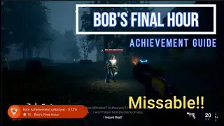 Redfall | Bob's Final Hour Missable Achievement Guide